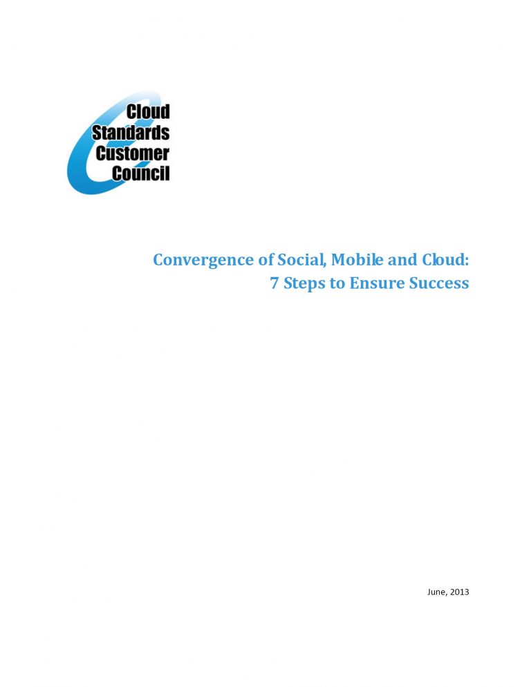 CSCC - Convergence of Social, Mobile and Cloud- 7 Steps to Ensure Success