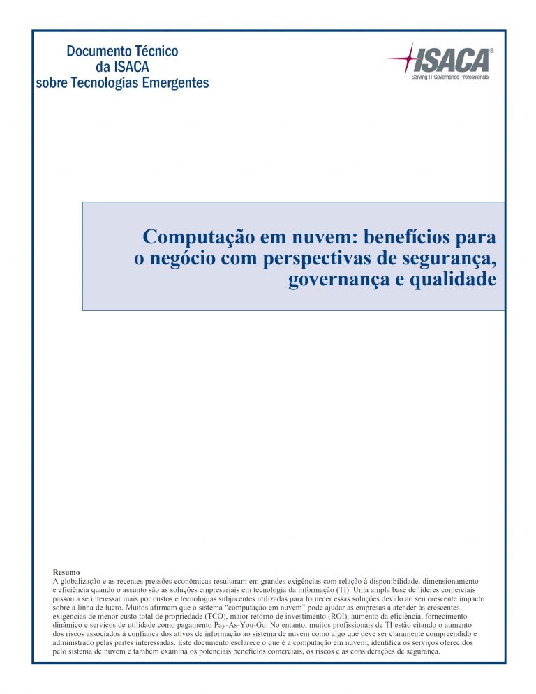 Computação em nuvem- benefícios para o negócio com perspectivas de segurança, governança e qualidade