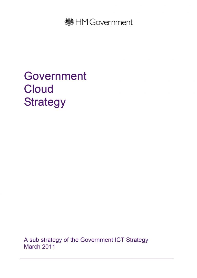 Government Cloud Strategy - Gov UK