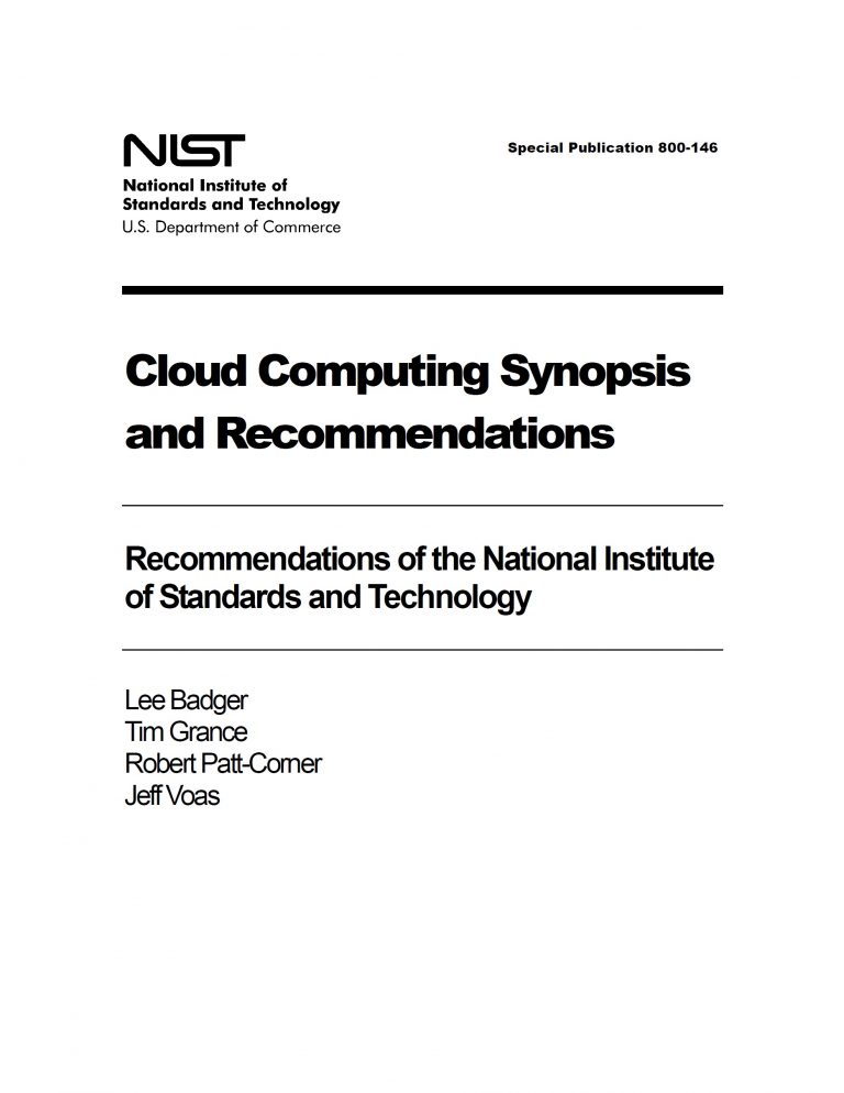 NIST - Cloud Computing Synopsis and Recommendations