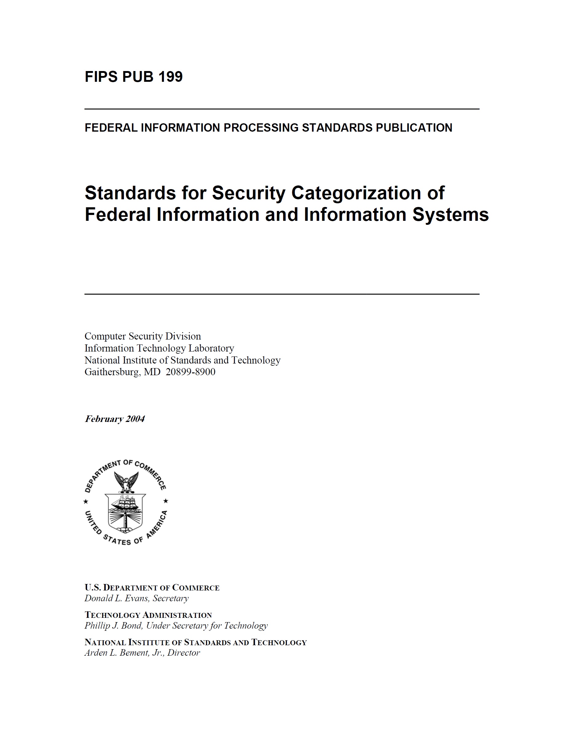 Standards for Security Categorization of Federal Information and Information Systems – NIST