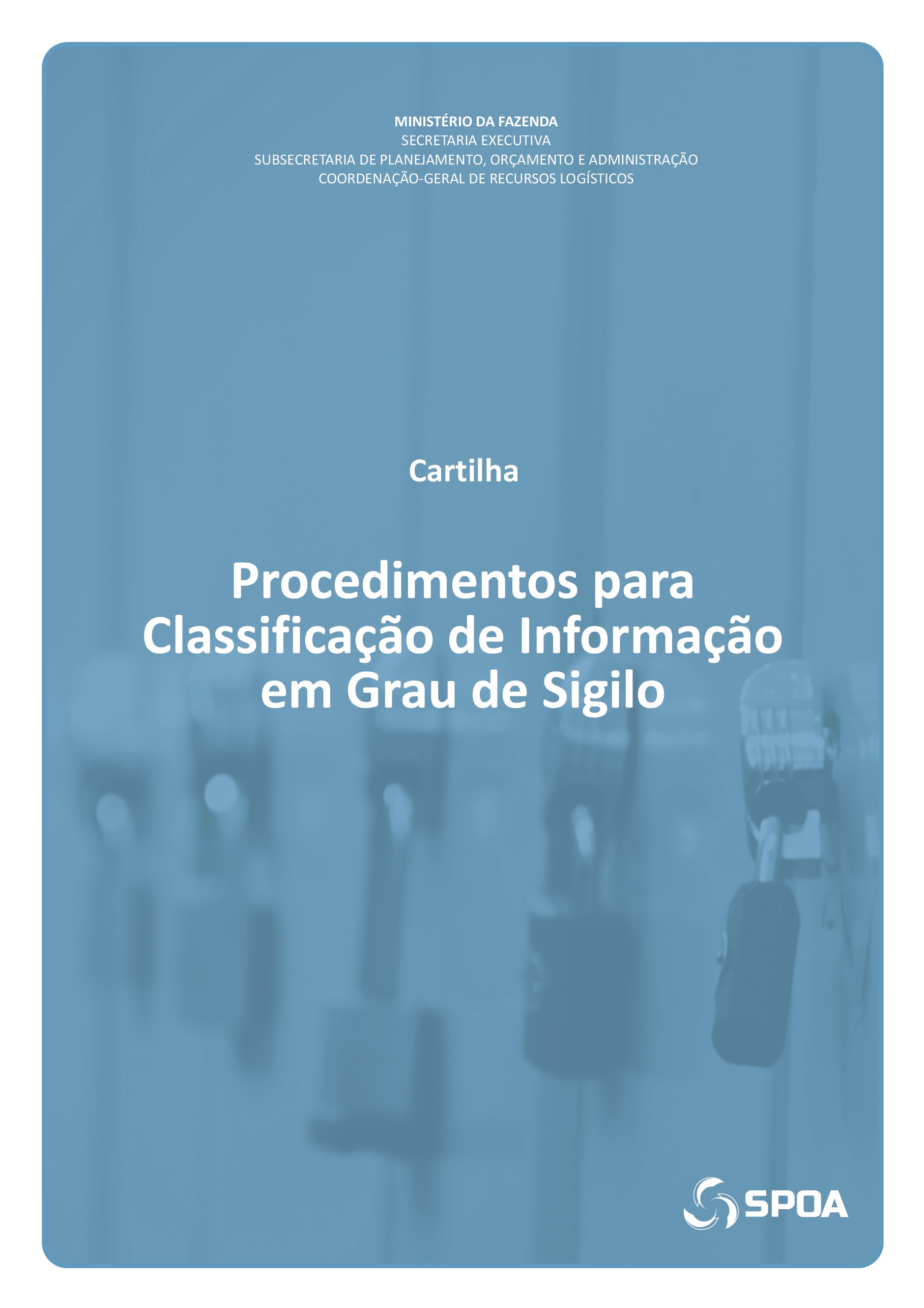 Procedimentos para Classificação de Informação em Grau de Sigilo – Cartilha – MF