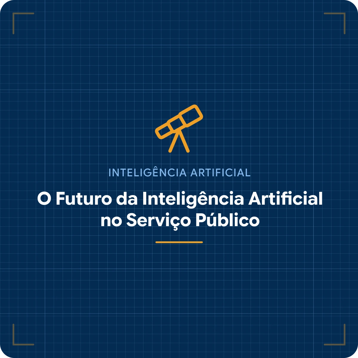 O Futuro da Inteligência Artificial no Serviço Público