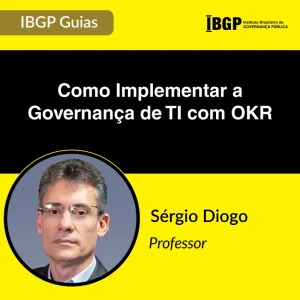 IBGP Guia - Como Implementar a Governança de TI com OKR