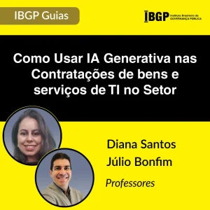 IBGP Guia - Como usar a IAG nas Contratações de TI