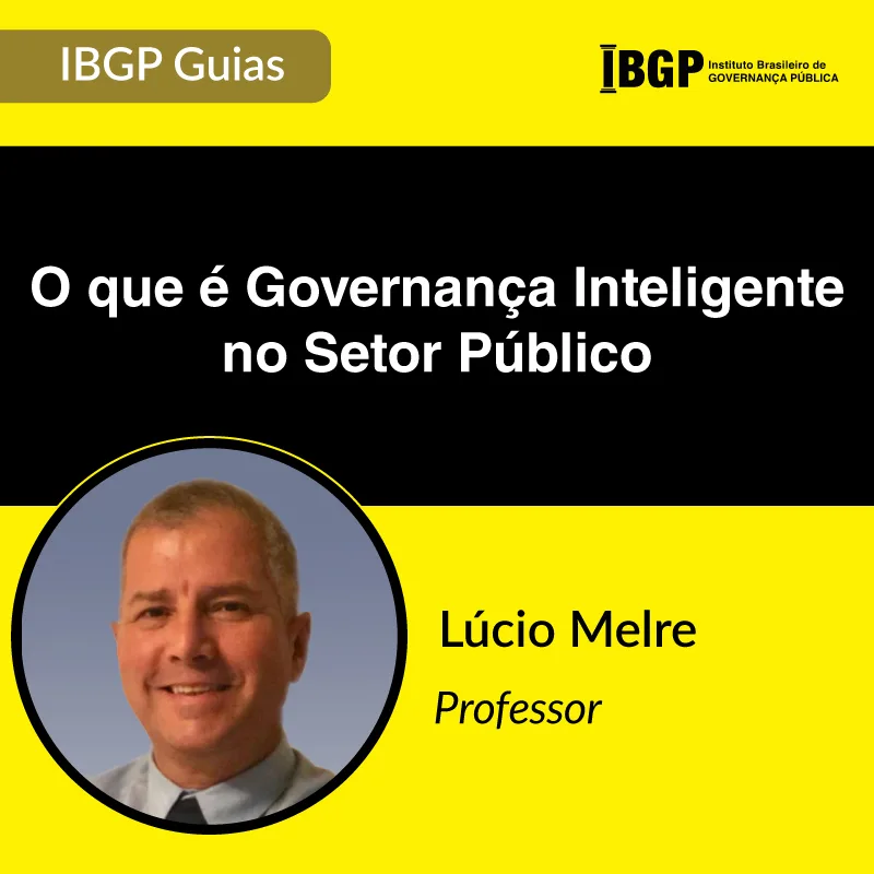IBGP Guia - O que é Governança Inteligente