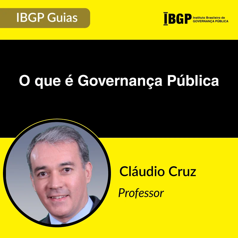 IBGP Guia - O que é Governança Pública
