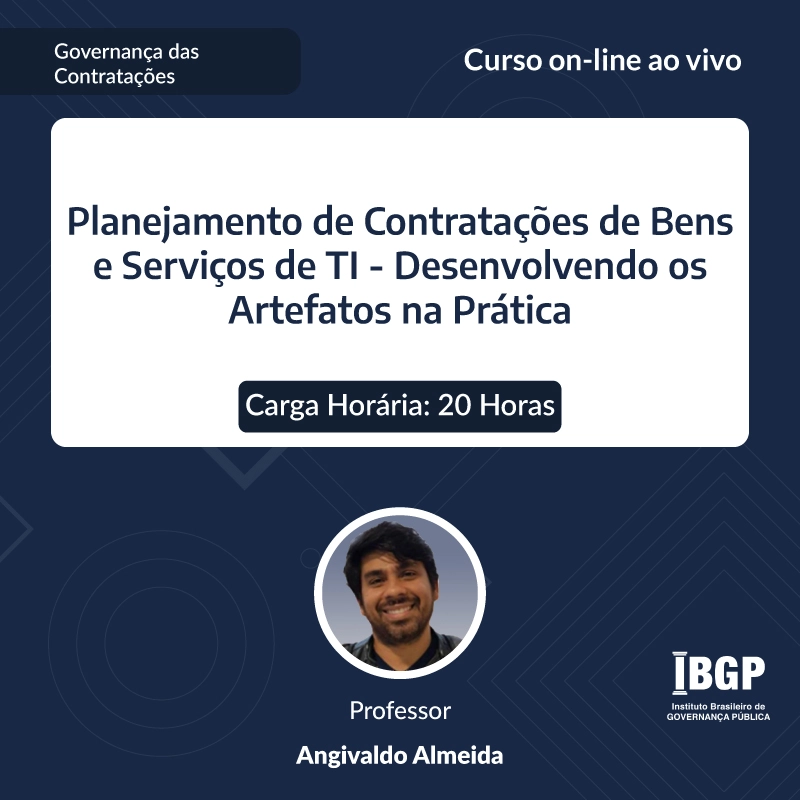 Curso: Planejamento de Contratações de Bens e Serviços de TI - Não perca!!!