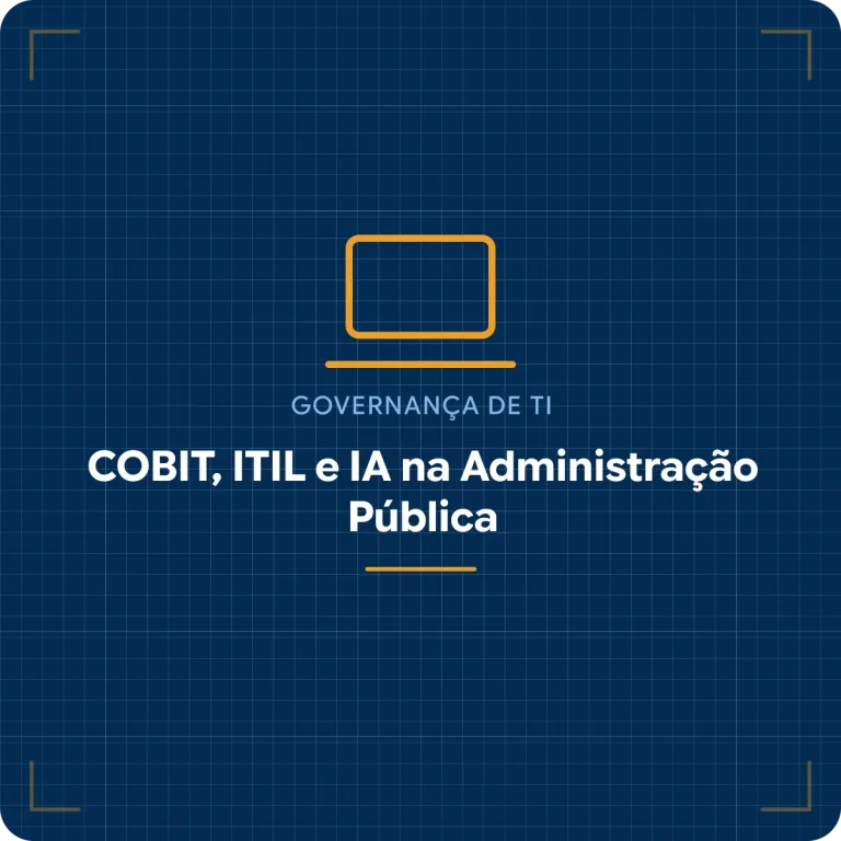 Card COBIT, ITIL e IA na administração pública