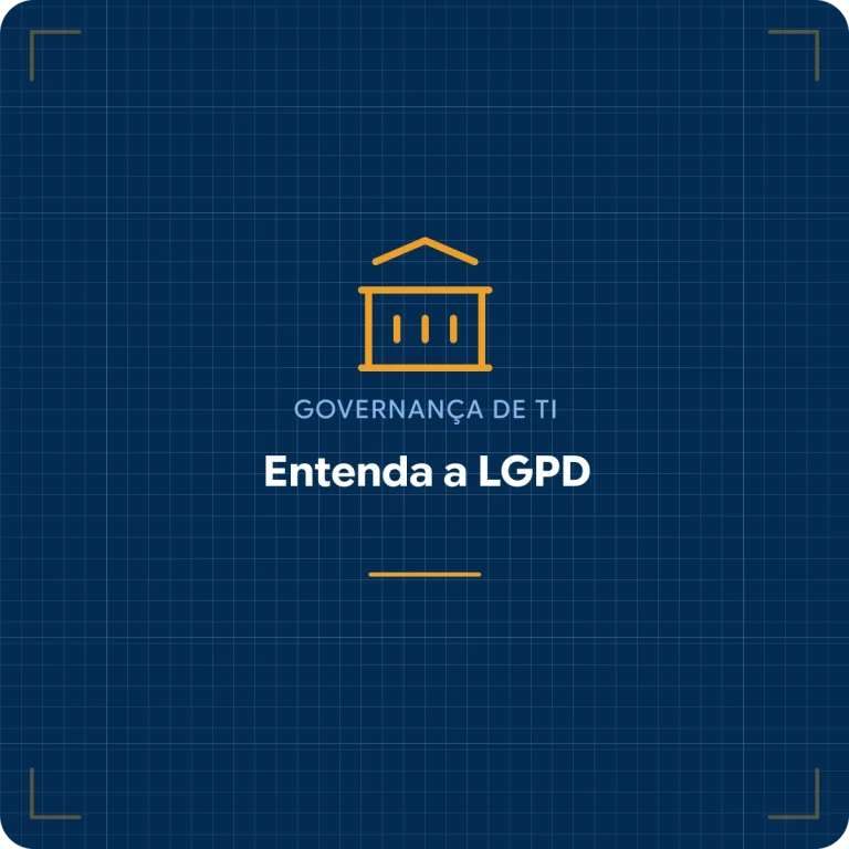 Entenda a LGPD: controlador, bases legais e por que a interdisciplinaridade é essencial