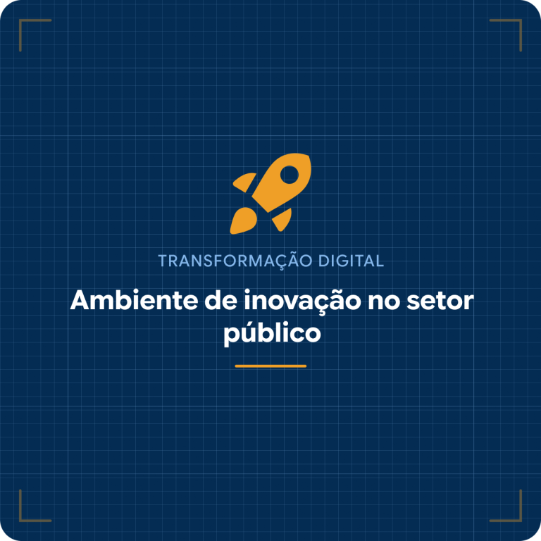 O que é, de verdade, um ambiente de inovação na administração pública