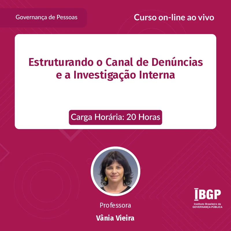 Curso: Estruturando o Canal de Denúncias e a Investigação Interna